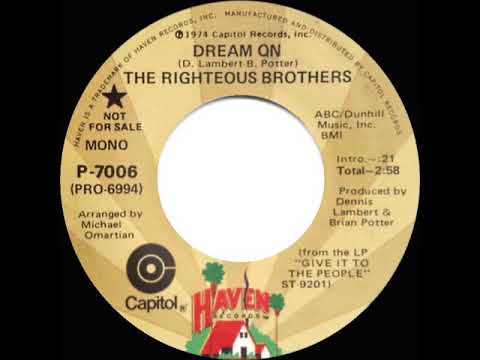 1974 Righteous Brothers - Dream On (mono radio promo 45)
