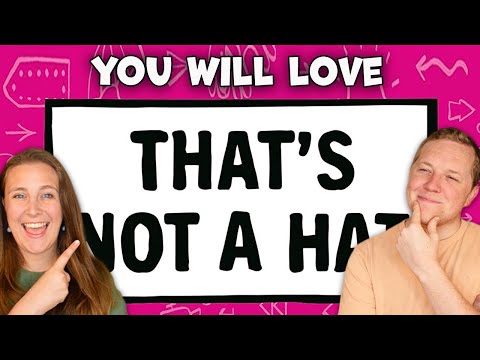 That's Not a Hat: OR IS IT?!