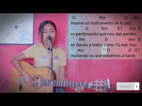 Hazme un instrumento de tu paz - (letra y acordes)