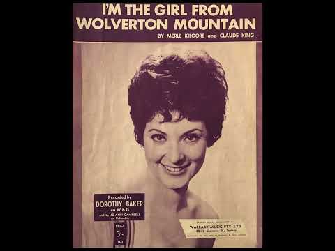 Dorothy Baker  : I'm The Girl From Wolverton Mountain