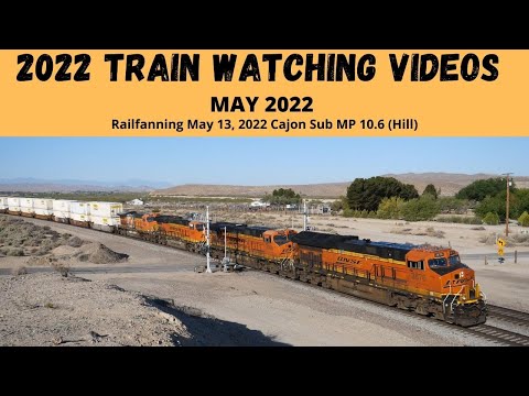 Railfanning May 13, 2022 Cajon Sub MP 10.6 (Hill)