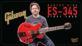 Video thumbnail for Gibson Marcus King ES-345 // FIRST LOOK by Empire Music