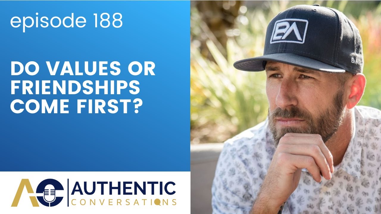 Do Your Values or Your Friendships Come First?