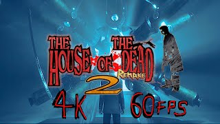 続、”悪夢” #4K リマスターで蘇る！THE HOUSE OF THE DEAD 2 remake/ザ・ハウス・オブ・ザ・デッド 2 リメイク”Full Playthrough #60fps
