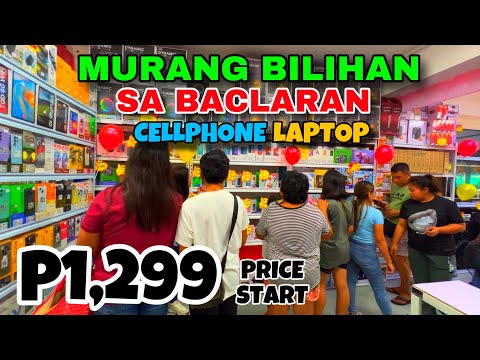 BILIHAN NG MURANG CELLPHONE AT APPLIANCES SA BACLARAN | ANDROID PHONE LAPTOP SMART TV REFRIGERATOR