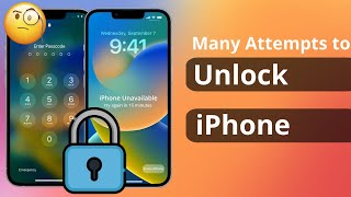 [Sovled] How Many Attempts to Unlock iPhone?