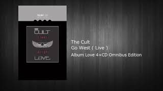 The Cult - Go West ( Live )