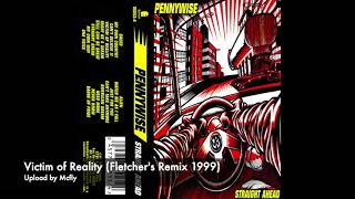 Pennywise Victim of Reality (Fletchers Remix 1999)
