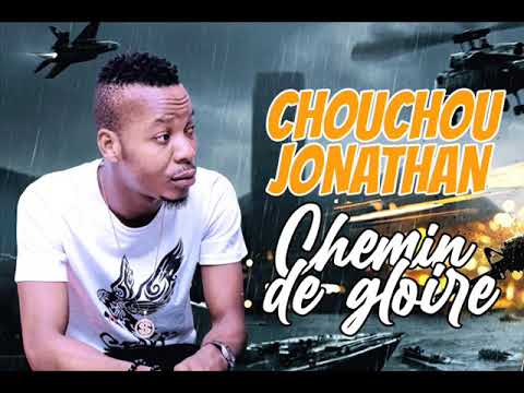 CHOUCHOU JONATHAN feat DJ LEO - CHEMIN DE GLOIRE