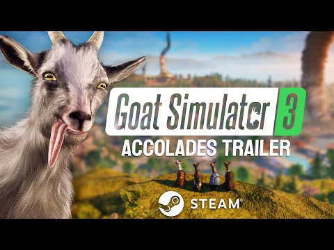 Goat Simulator 3 – Accolades Trailer | Steam Release