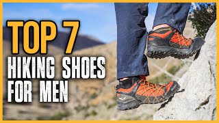 Best Hiking Shoes For Men 2024 | Top 7 Best Hiking Boots For Men