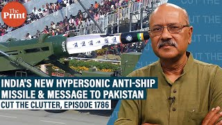 India unveils new hypersonic anti-ship missile: How it gives a strategic edge, & message to Pakistan