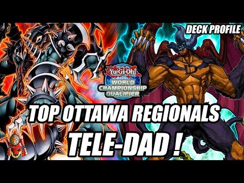 *YUGIOH* TOP OTTAWA REGIONALS: TELE-DAD DECK PROFILE 2018 BANLIST! INSANE! (February 2018 Banlist)