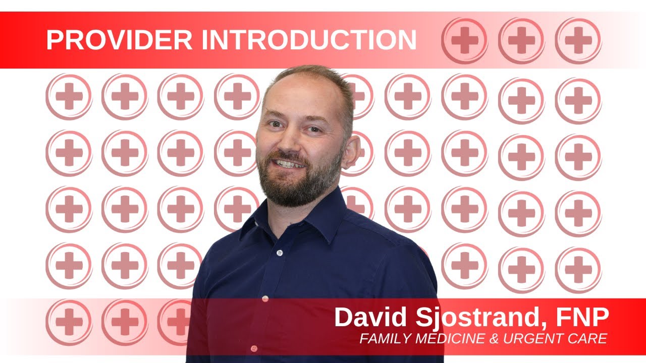 David Sjostrand: Caldwell Family Medicine and Urgent Care