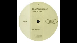 The Persuader - Central Bron