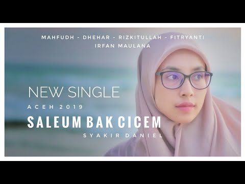 Saleum Bak Cicem - Syakir Daniel || Harap Lon Hai Dek Beuna Balasan ( Official MV )