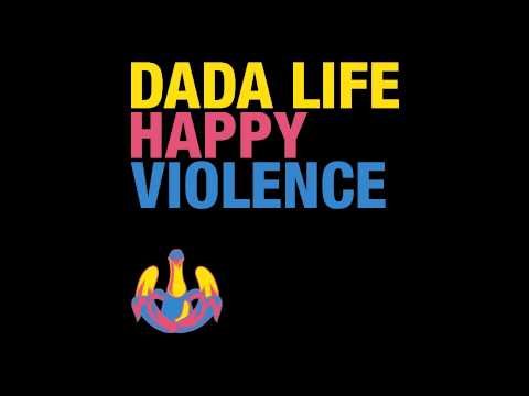 Dada Life - Happy Violence (Caveat Remix)
