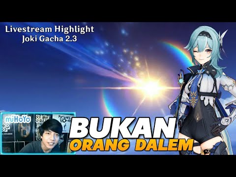 Bukan Orang Dalem - Genshin Live Highlight (Joki Gacha 2.3)