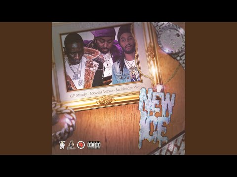 New Ice (feat. Gp Murdy & Icewear Vezzo)