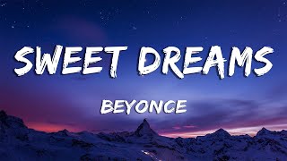 Sweet Dreams - Beyoncé  (Lyrics)