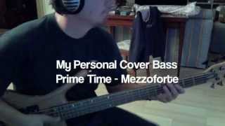 My Personal Cover Bass - Prime Time (Mezzoforte)