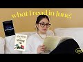 What I Read In June 📖 Jeffrey Eugenides Is Kinda Overrated... | Making it Up