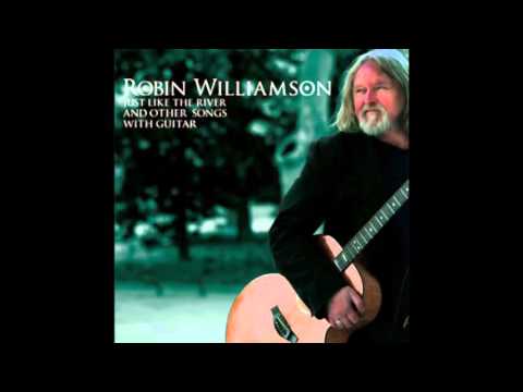Robin Williamson - Just Like The River and Other Songs With Guitar (2008)