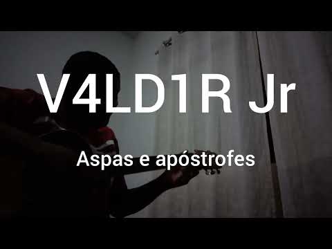 Aspas E Apóstrofes - V4ld1r Jr