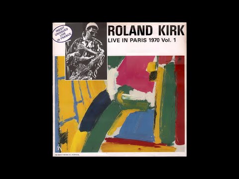 Roland Kirk – Live In Paris, 1970 Vol. 1 (1988) full vinyl LP