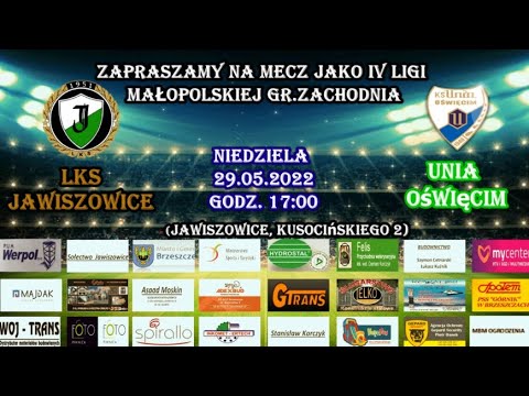29 05 22 LKS Jawiszowice - Unia Oświęcim 0:1
