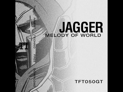 Loic D - Melody Of World (JAGGER Remix) (HQ)