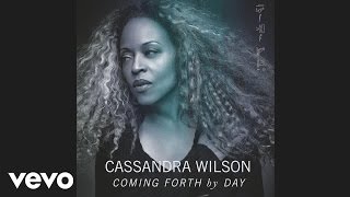 Cassandra Wilson - Crazy He Calls (Audio)