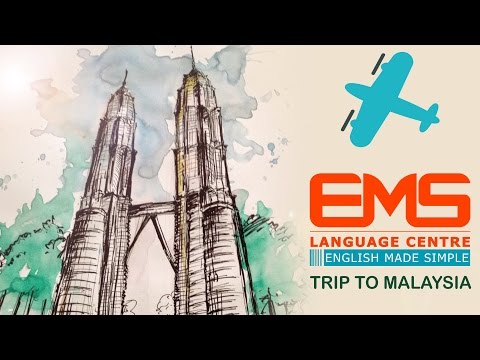 EMS LANGUAGE CENTRE - Student Guideline about Kuala Lumpur, Malaysia