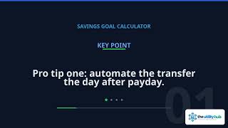 Savings Goal Calculator: How to Use This Calculator | The Utility Hub