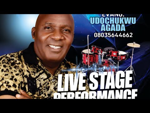 LIVE STAGE PERFORMANCE VOL. 5 BY EVANG UDOCHUKWU AGADA