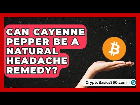 Can Cayenne Pepper Be a Natural Headache Remedy? | Headache and Migraine Help