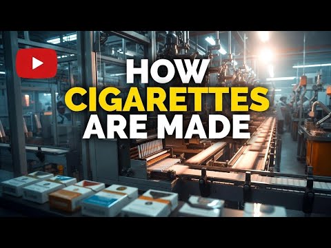 How Tobacco Cigarettes Are Manufactured | Step by Step Factory Tour
