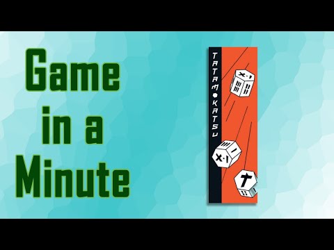 Game in a Minute: Tatamokatsu