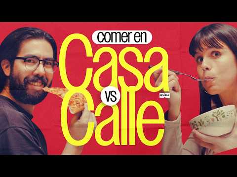 Comer en casa vs comer en la calle | 294