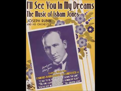 Isham Jones - I’ll See You In My Dreams 1924 (First Recording) (Ray Miller) (Frank Bessinger Vocals)