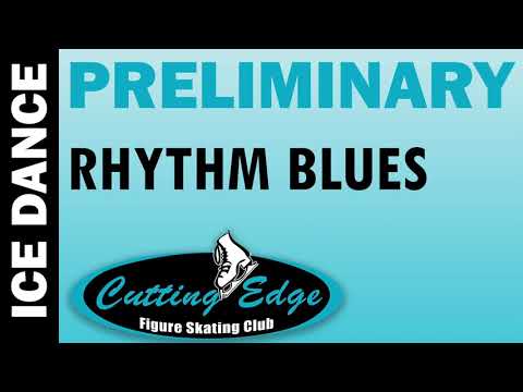 Cutting Edge FSC - Ice Dance - Preliminary - Rhythm Blues