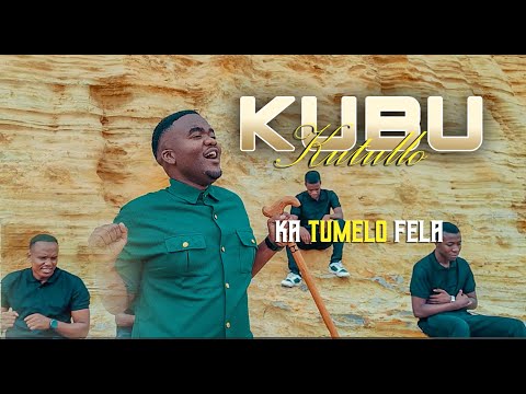 Kutullo Kubu - Ka Tumelo Fela (Official Music Video)