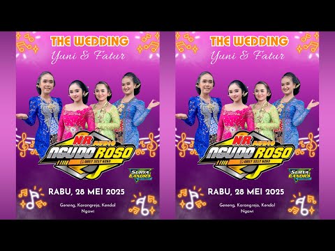 Live! Wedding Yuni & Fatur - Geneng Karangrejo Kendal Ngawi - Ngudo Roso Campursari - NR Audio