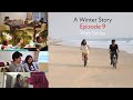 A Winter Story Episode 9 Goa Diaries Web Series