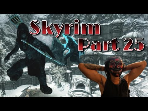 THE GANG'S ALL HERE | BLINDSIGHTED | SKYRIM (PART 25)