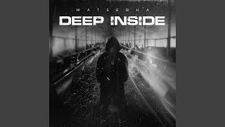 Deep Inside