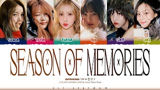Download lagu GFRIEND (여자친구)– '우리의 다정한 계절 속에 (Season of Memories)' Lyrics (Color Coded Lyrics)_Han/Rom/Eng mp3 Download lagu GFRIEND (여자친구)– '우리의 다정한 계절 속에 (Season of Memories)' Lyrics (Color Coded Lyrics)_Han/Rom/Eng mp3