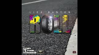 Lisa Banton - Roll - My Team Riddim Subscribe To NyceNation 2k19