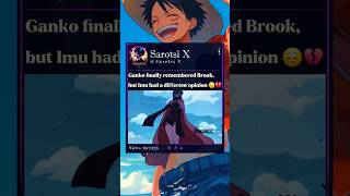 Gunko finally remembered Brook, but Imu...💔 episode 1179 #gunko #imu #gaban #onepiece