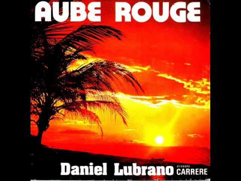Daniel LUBRANO ~ Aube Rouge